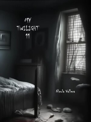 cover image of My Twilight 11